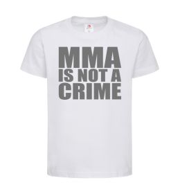 Дитяча футболка MMA is not a crime