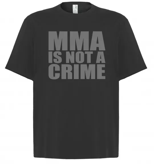 Футболка Оверсайз MMA is not a crime Черный фото