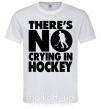 Мужская футболка There's no crying in hockey Белый фото