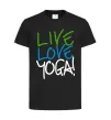 Дитяча футболка Live love yоga Чорний фото