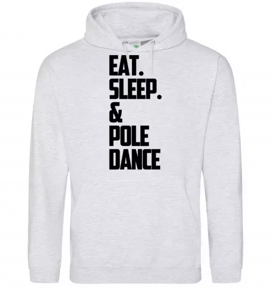 Женская толстовка (худи) Eat sleep pole dance Серый меланж фото