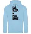 Женская толстовка (худи) Eat sleep pole dance Голубой Женская толстовка (худи) Eat sleep pole dance Голубой фото