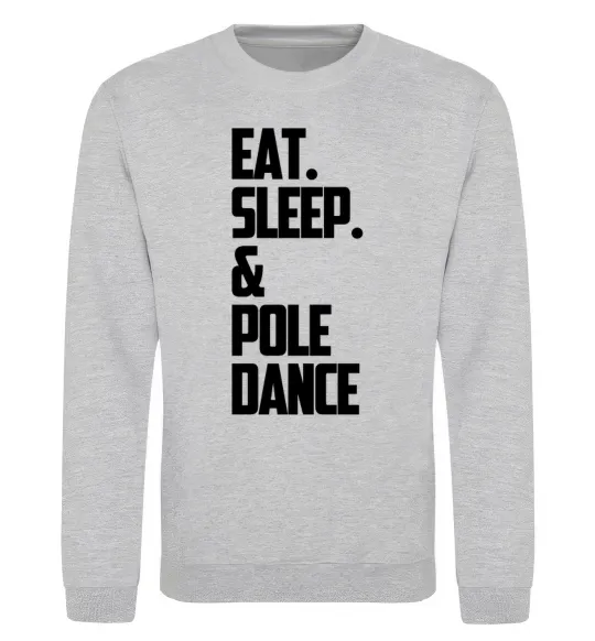 Свитшот Eat sleep pole dance Серый меланж фото