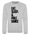 Свитшот Eat sleep pole dance Серый меланж Свитшот Eat sleep pole dance Серый меланж фото