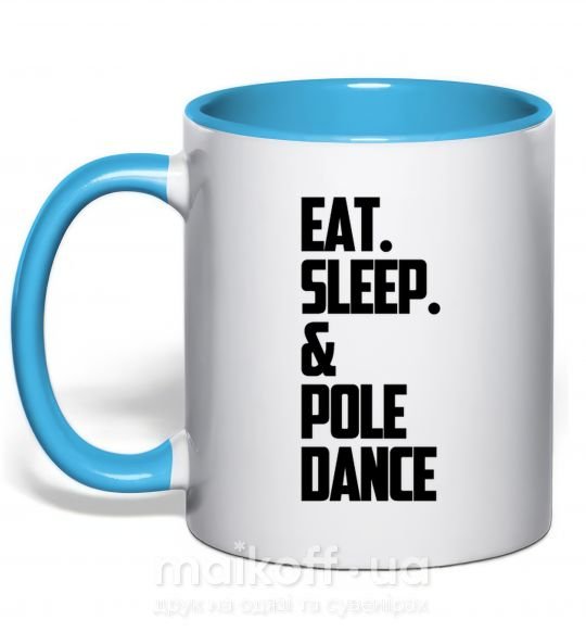 Чашка з кольоровою ручкою Eat sleep pole dance Блакитний фото