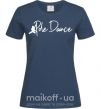 Жіноча футболка Pole dance text girl Темно-синій фото