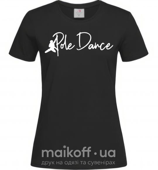 Жіноча футболка Pole dance text girl Чорний фото