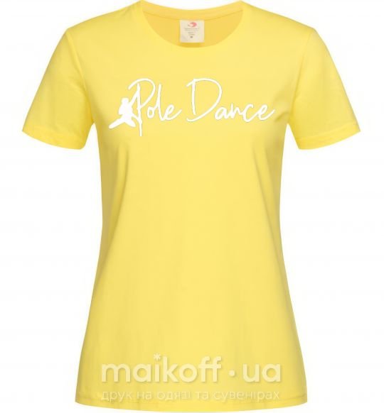 Жіноча футболка Pole dance text girl Лимонний фото