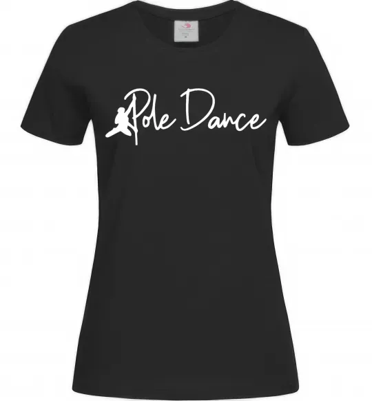 Жіноча футболка Pole dance text girl Чорний фото