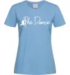 Жіноча футболка Pole dance text girl Блакитний фото