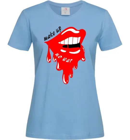 Женская футболка Make up no war Голубой фото