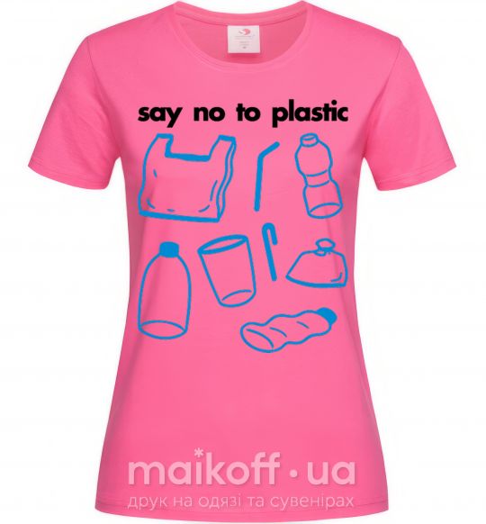 Жіноча футболка Say no to plastic Яскраво-рожевий фото