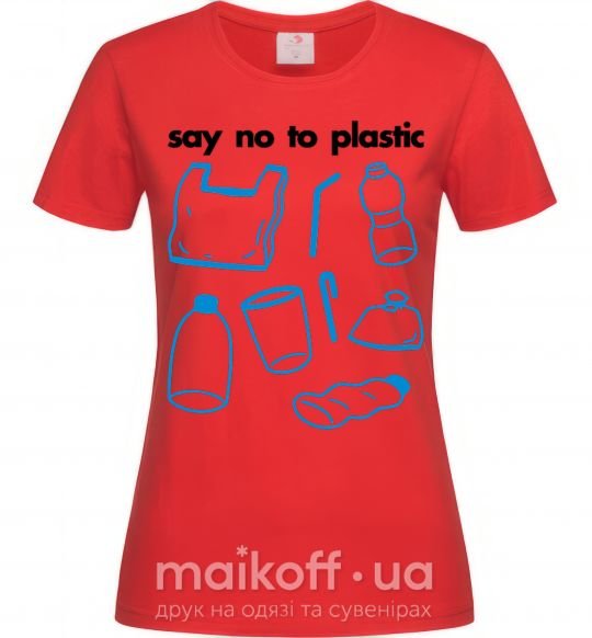 Женская футболка Say no to plastic Красный фото
