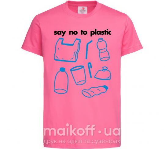 Дитяча футболка Say no to plastic Яскраво-рожевий фото