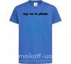 Дитяча футболка Say no to plastic Яскраво-синій фото