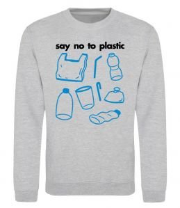 Світшот Say no to plastic