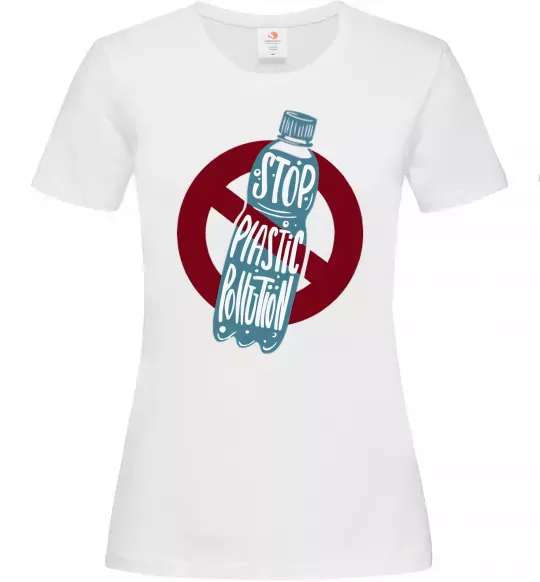 Женская футболка Зупинити забруднення пластиком Белый фото