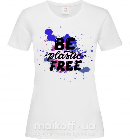 Жіноча футболка Be plastic free Білий фото