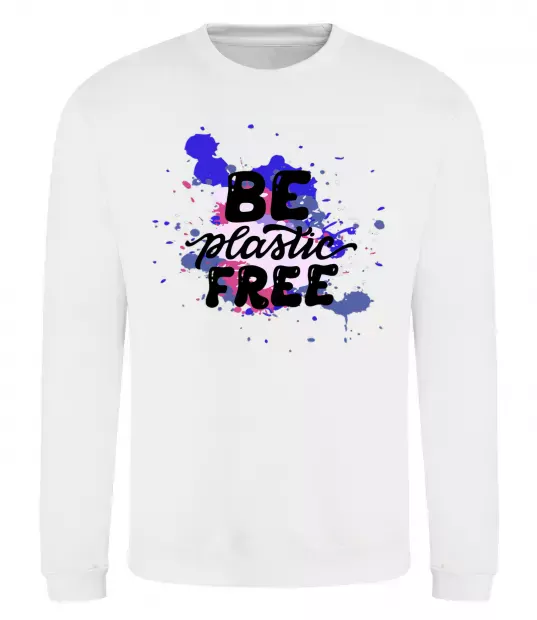 Свитшот Be plastic free Белый фото