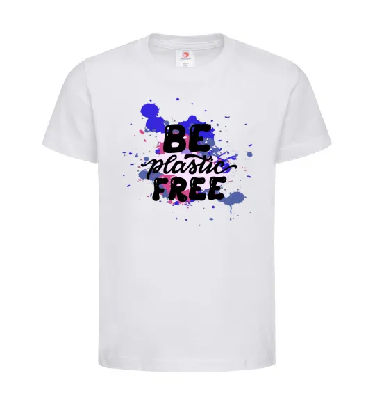 Детская футболка Be plastic free Белый фото