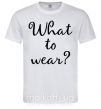Мужская футболка What to wear Белый фото