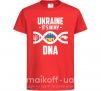 Дитяча футболка Ukraine it's my DNA Червоний фото