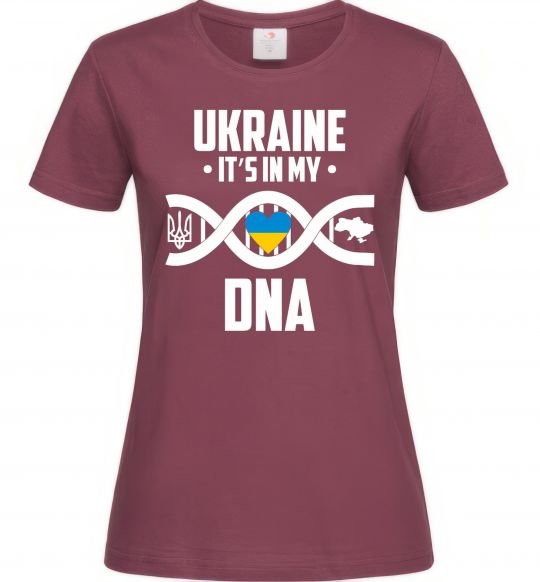 Женская футболка Ukraine it's my DNA Бордовый фото