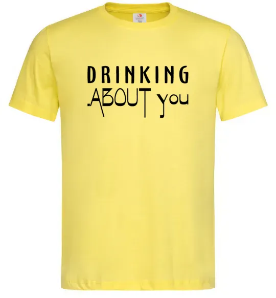 Мужская футболка Drinking about you Лимонный фото