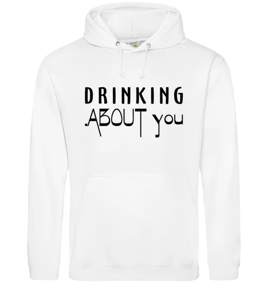 Мужская толстовка (худи) Drinking about you Белый фото