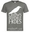 Чоловіча футболка Crows before hoes Графіт фото