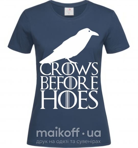 Женская футболка Crows before hoes Темно-синий фото