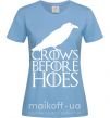 Женская футболка Crows before hoes Голубой фото