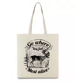 Еко-сумка Go where you feel most alive Бежевий фото