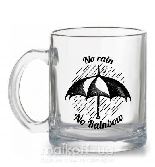 Чашка стеклянная No rain no rainbow Прозрачный фото
