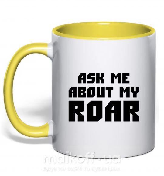 Чашка з кольоровою ручкою Ask me about my roar Сонячно жовтий фото