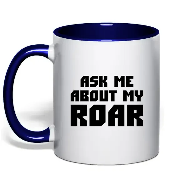 Чашка з кольоровою ручкою Ask me about my roar Глибокий темно-синій фото