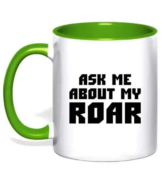 Чашка з кольоровою ручкою Ask me about my roar Зелений фото