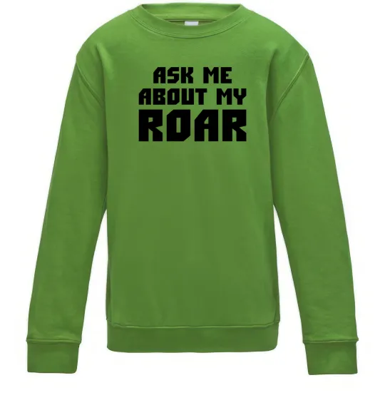 Детский Свитшот Ask me about my roar Лаймовый фото