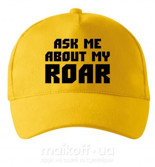 Кепка Ask me about my roar Солнечно желтый фото