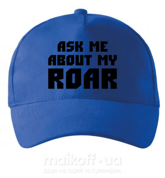 Кепка Ask me about my roar Яскраво-синій фото
