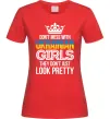 Женская футболка They don't just look pretty Красный фото