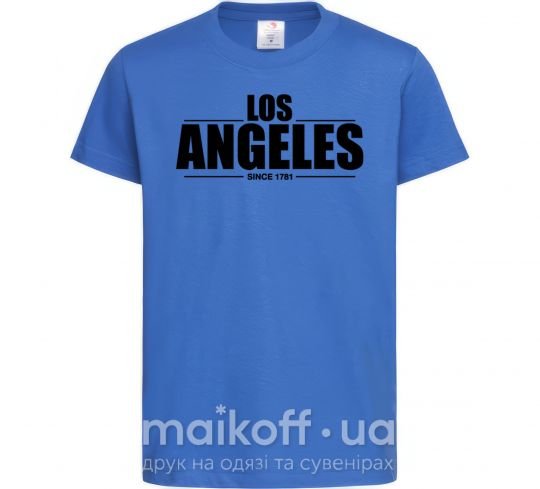 Детская футболка Los Angeles since 1781 Ярко-синий фото