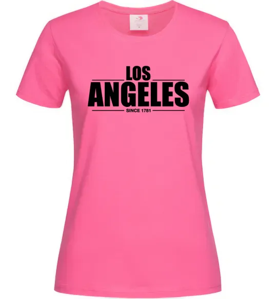 Жіноча футболка Los Angeles since 1781 Яскраво-рожевий фото