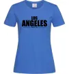 Жіноча футболка Los Angeles since 1781 Яскраво-синій Жіноча футболка Los Angeles since 1781 Яскраво-синій фото