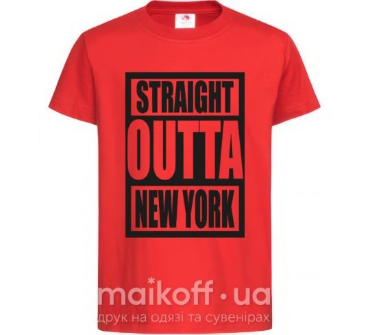 Дитяча футболка Straight outta New York Червоний фото