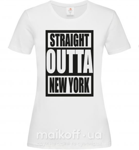 Жіноча футболка Straight outta New York Білий фото