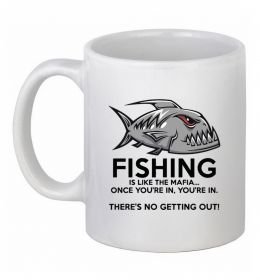 Чашка керамическая Fishing is like the mafia
