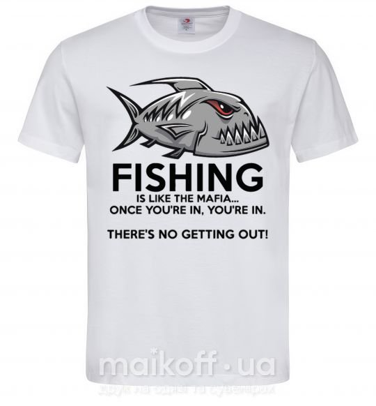 Мужская футболка Fishing is like the mafia Белый фото