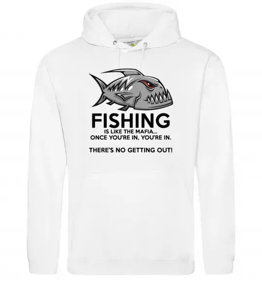 Женская толстовка (худи) Fishing is like the mafia Белый фото