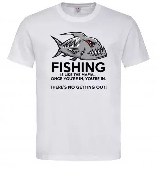 Чоловіча футболка Fishing is like the mafia Білий фото